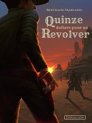 cover image of Quinze dollars pour un revolver